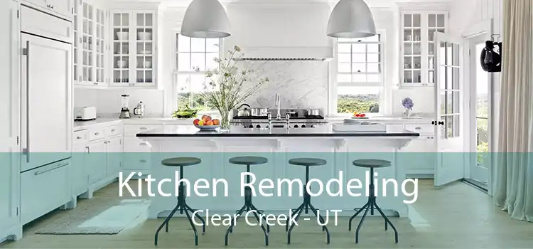 Kitchen Remodeling Clear Creek - UT