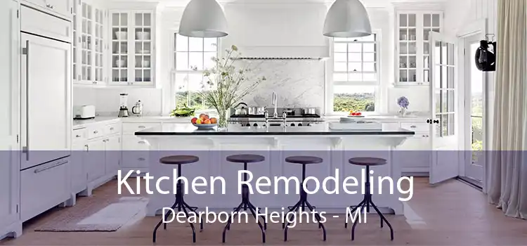 Kitchen Remodeling Dearborn Heights - MI