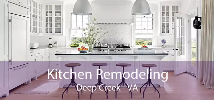 Kitchen Remodeling Deep Creek - VA