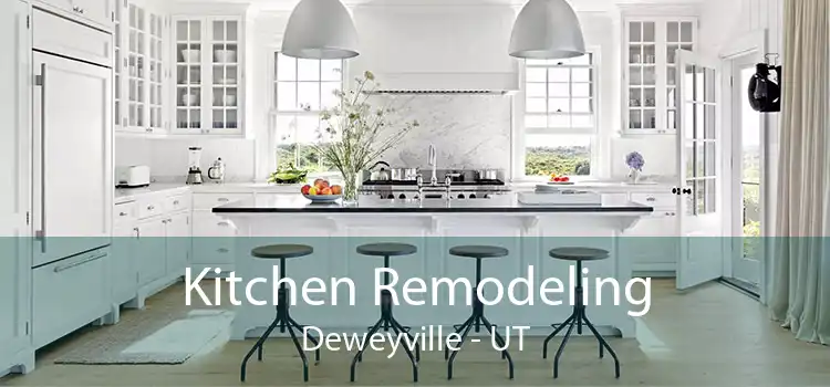Kitchen Remodeling Deweyville - UT
