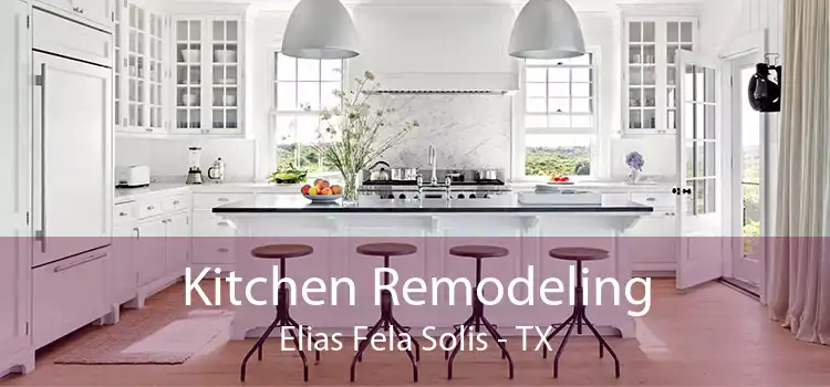 Kitchen Remodeling Elias Fela Solis - TX