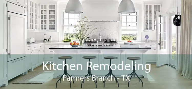 Kitchen Remodeling Farmers Branch - TX
