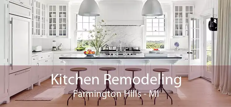 Kitchen Remodeling Farmington Hills - MI