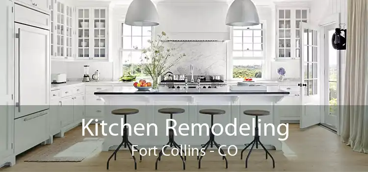 Kitchen Remodeling Fort Collins - CO