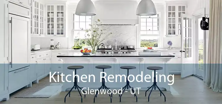 Kitchen Remodeling Glenwood - UT