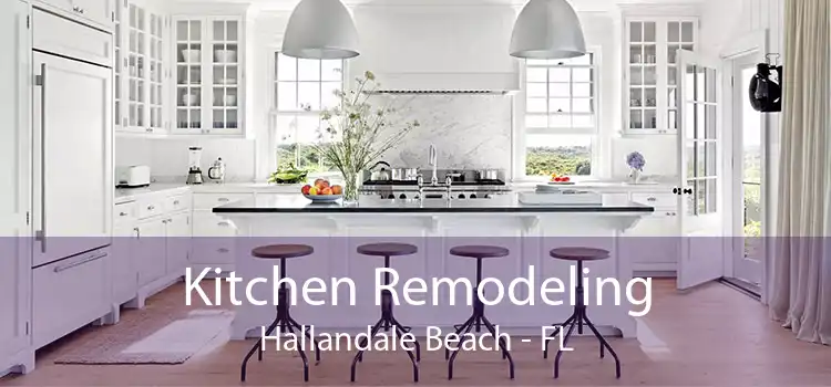 Kitchen Remodeling Hallandale Beach - FL