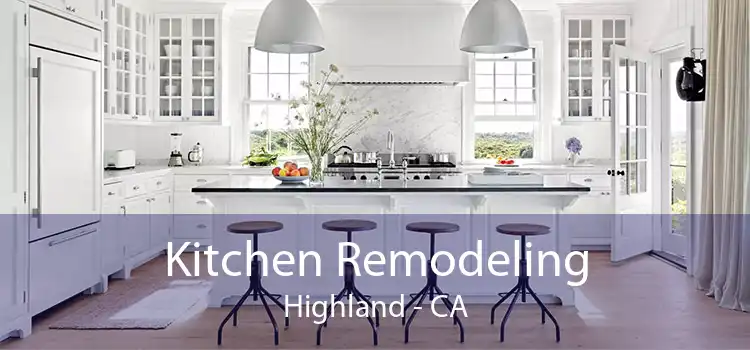Kitchen Remodeling Highland - CA
