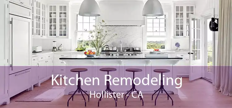 Kitchen Remodeling Hollister - CA