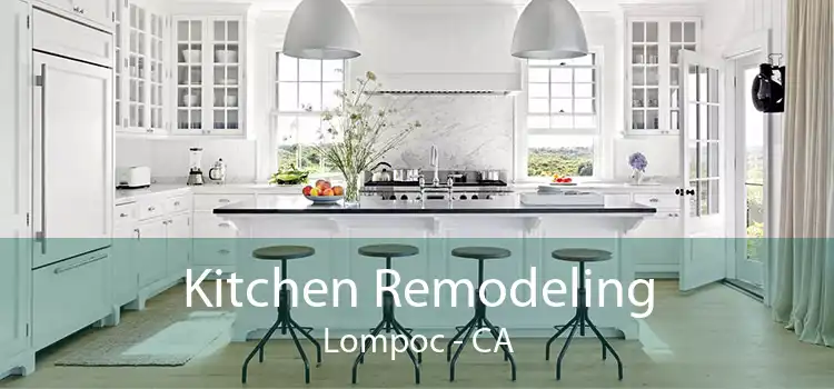 Kitchen Remodeling Lompoc - CA