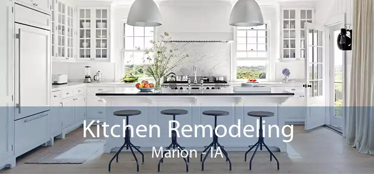 Kitchen Remodeling Marion - IA