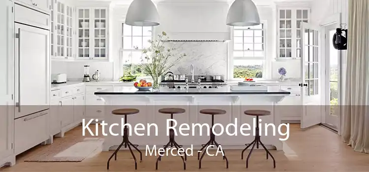 Kitchen Remodeling Merced - CA