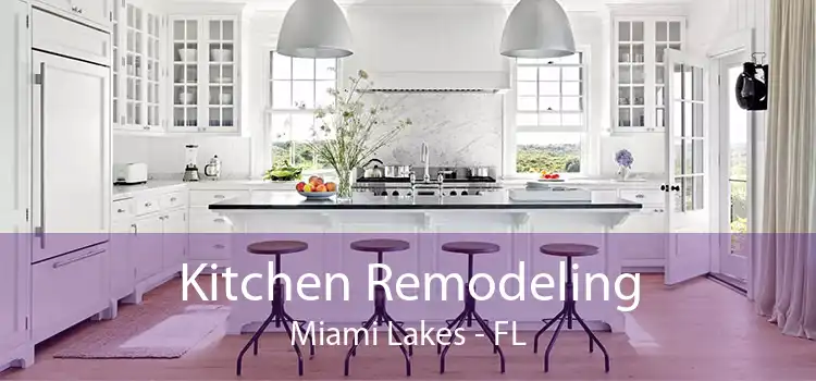 Kitchen Remodeling Miami Lakes - FL