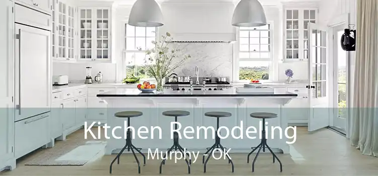 Kitchen Remodeling Murphy - OK