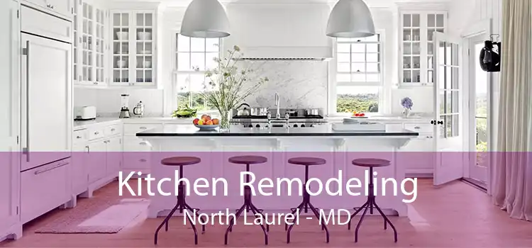Kitchen Remodeling North Laurel - MD