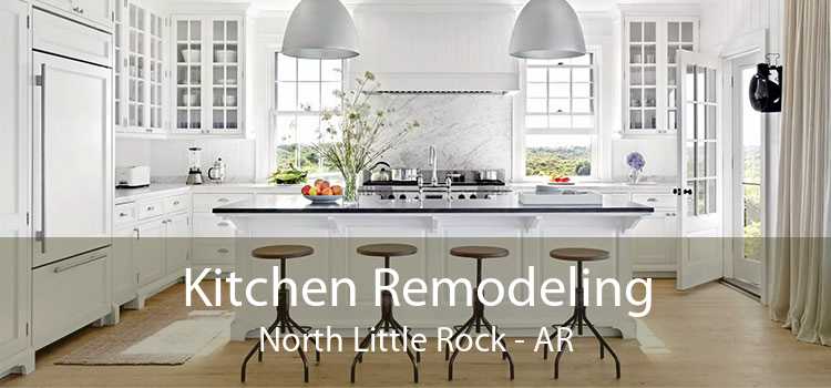 Kitchen Remodeling North Little Rock - AR