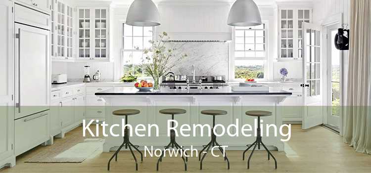 Kitchen Remodeling Norwich - CT
