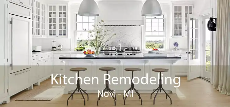 Kitchen Remodeling Novi - MI
