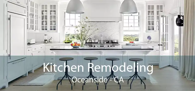 Kitchen Remodeling Oceanside - CA