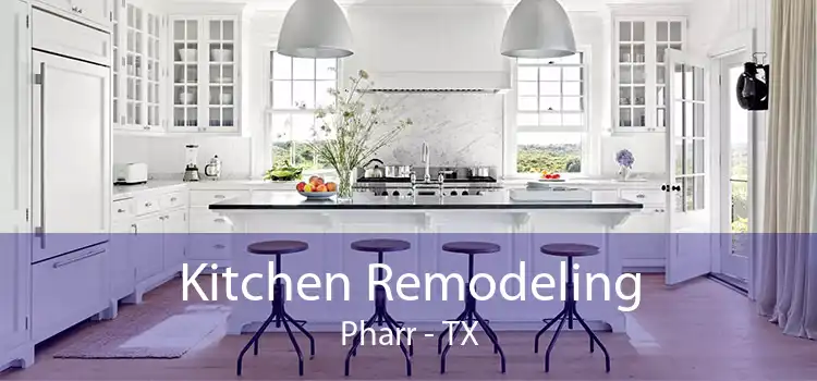 Kitchen Remodeling Pharr - TX