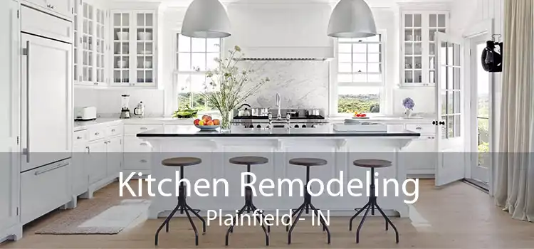 Kitchen Remodeling Plainfield - IN