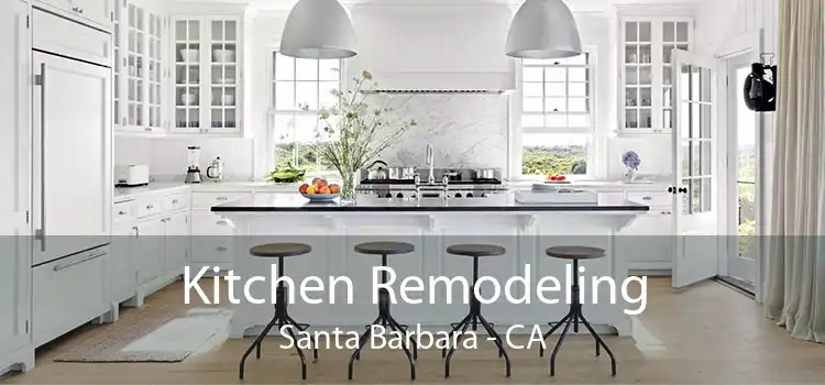 Kitchen Remodeling Santa Barbara - CA