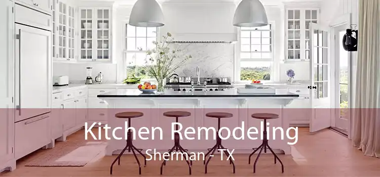Kitchen Remodeling Sherman - TX