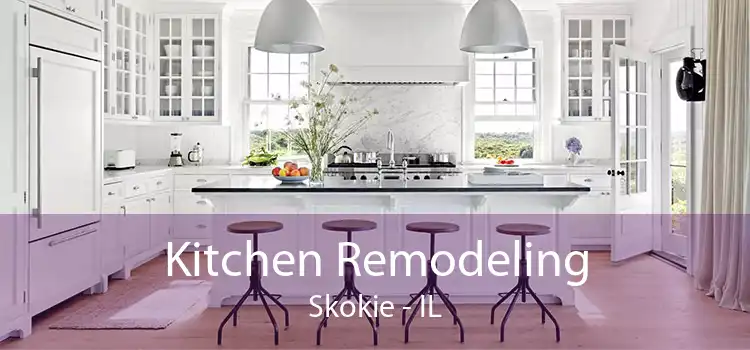 Kitchen Remodeling Skokie - IL