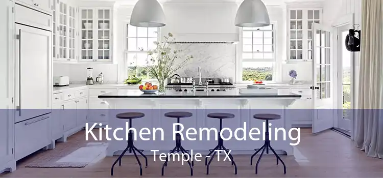 Kitchen Remodeling Temple - TX