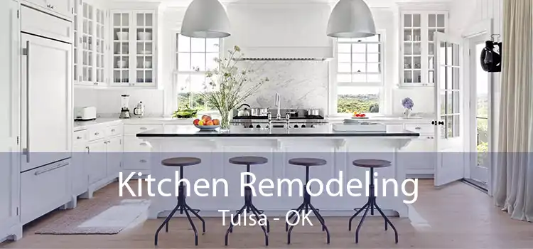 Kitchen Remodeling Tulsa - OK