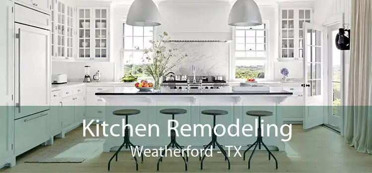 Kitchen Remodeling Weatherford - TX