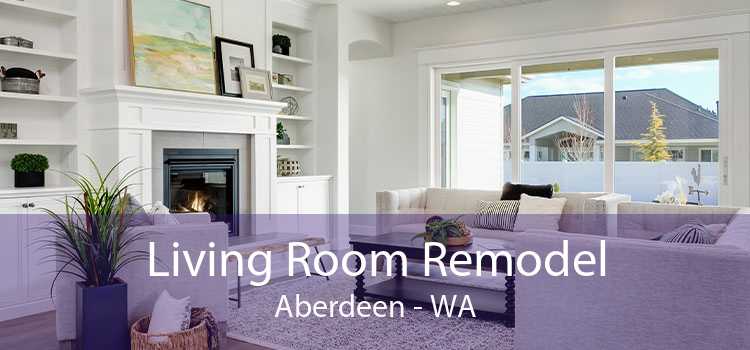 Living Room Remodel Aberdeen - WA