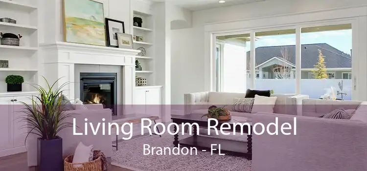 Living Room Remodel Brandon - FL