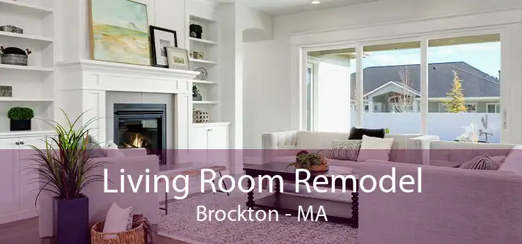 Living Room Remodel Brockton - MA