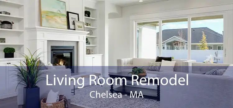 Living Room Remodel Chelsea - MA