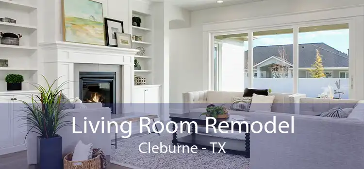 Living Room Remodel Cleburne - TX
