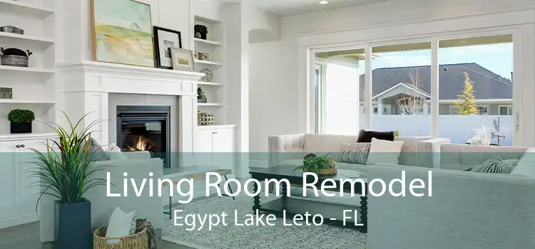 Living Room Remodel Egypt Lake Leto - FL