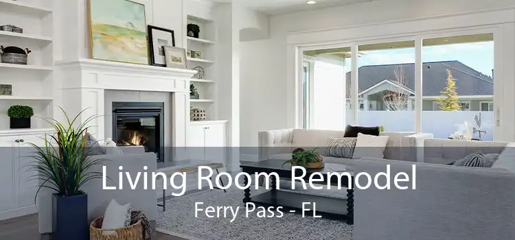 Living Room Remodel Ferry Pass - FL