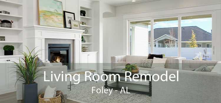 Living Room Remodel Foley - AL