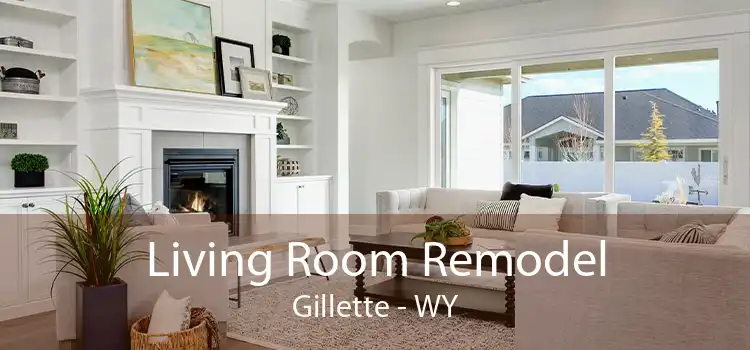 Living Room Remodel Gillette - WY