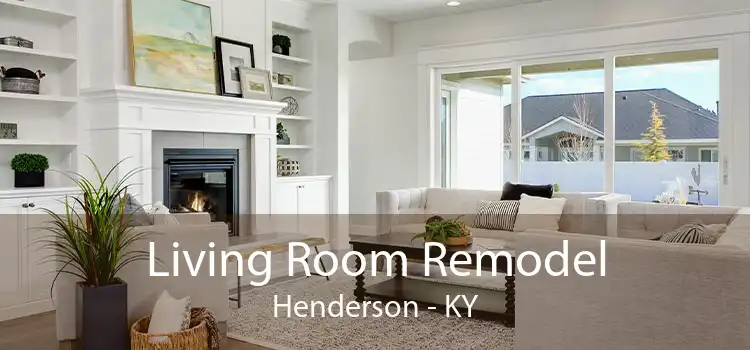 Living Room Remodel Henderson - KY