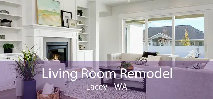 Living Room Remodel Lacey - WA