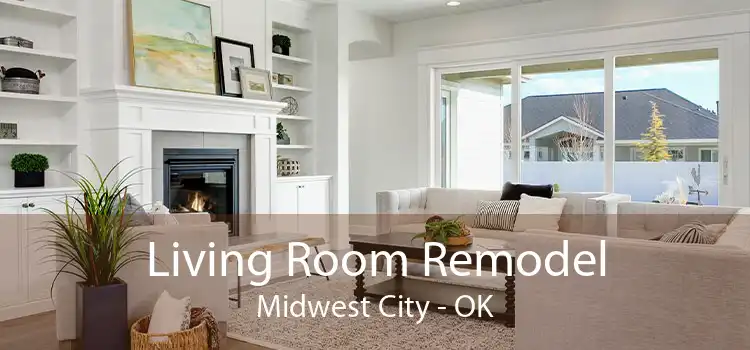 Living Room Remodel Midwest City - OK