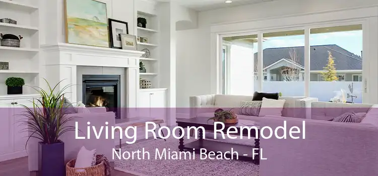 Living Room Remodel North Miami Beach - FL