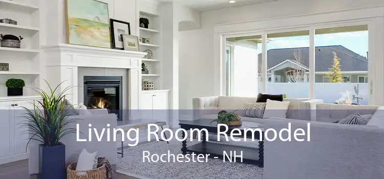 Living Room Remodel Rochester - NH