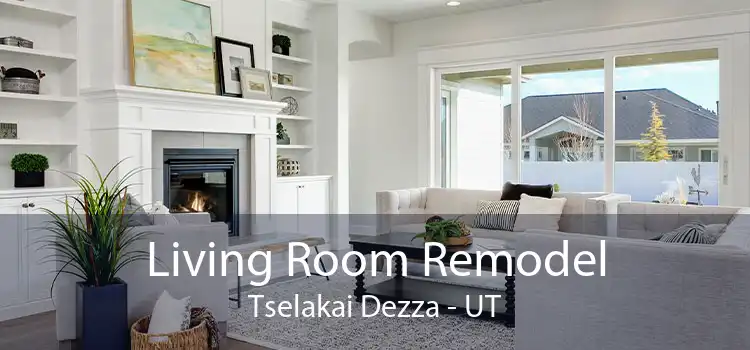 Living Room Remodel Tselakai Dezza - UT