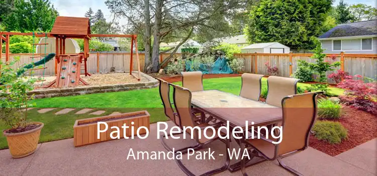 Patio Remodeling Amanda Park - WA