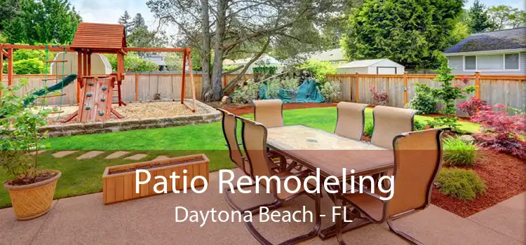 Patio Remodeling Daytona Beach - FL