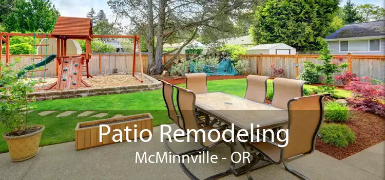 Patio Remodeling McMinnville - OR