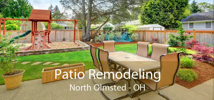 Patio Remodeling North Olmsted - OH