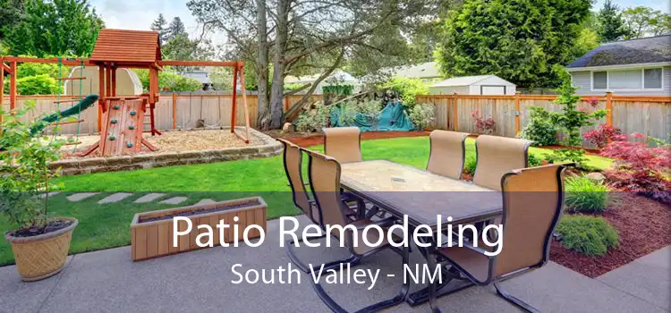 Patio Remodeling South Valley - NM